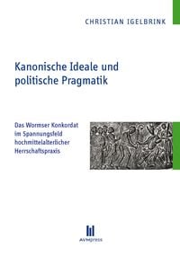 Produktbild: Kanonische Ideale und politische Pragmatik