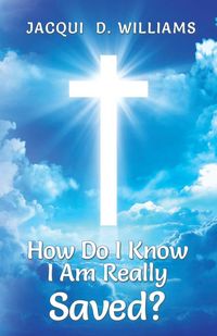Produktbild: How Do I Know I Am Really Saved?