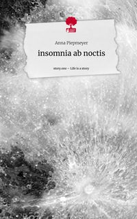 Produktbild: Insomnia ab noctis. Life is a Story - story.one