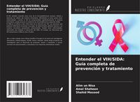 Produktbild: Entender el VIH/SIDA: Gu&iacute;a completa de prevenci&oacute;n y tratamiento