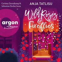 Produktbild: Wild Roses & Fireflies