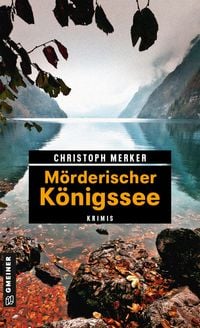 Produktbild: M&ouml;rderischer K&ouml;nigssee