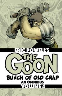 Produktbild: The Goon Vol. 4: Bunch of Old Crap, an Omnibus