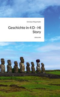 Produktbild: Geschichte in 4 D - Hi Story. by story.one