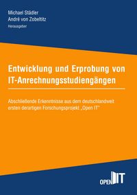 Produktbild: Entwicklung und Erprobung von IT-Anrechnungsstudieng&auml;ngen