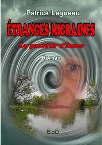 Produktbild: &Eacute;tranges migraines