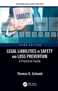 Produktbild: Legal Liabilities in Safety and Loss Prevention