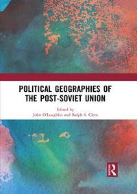 Produktbild: Political Geographies of the Post-Soviet Union