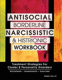Produktbild: Antisocial, Borderline, Narcissistic and Histrionic Workbook