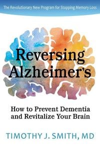 Produktbild: Reversing Alzheimer's: How to Prevent Dementia and Revitalize Your Brain