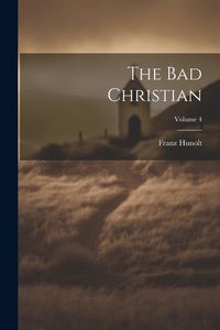 Produktbild: The Bad Christian; Volume 4