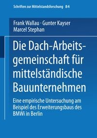 Produktbild: Die Dach-Arbeitsgemeinschaft f&uuml;r mittelst&auml;ndische Bauunternehmen