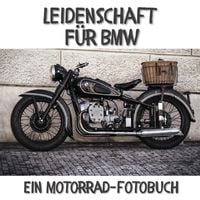 Produktbild: Leidenschaft f&uuml;r BMW