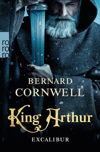 Bild vom Artikel King Arthur: Excalibur vom Autor Bernard Cornwell