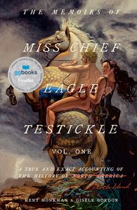 Produktbild: The Memoirs of Miss Chief Eagle Testickle: Vol. 1