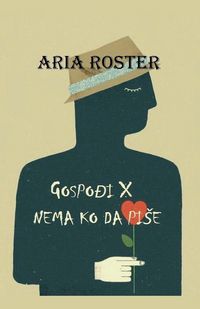 Produktbild: Gospo&iquest;i X nema ko da pi&iquest;e