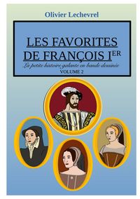 Produktbild: Les favorites de Fran&ccedil;ois Ier