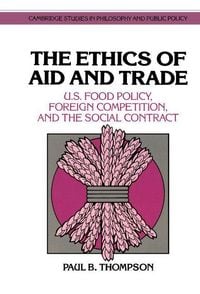 Produktbild: The Ethics of Aid and Trade