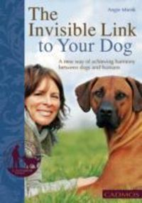 Produktbild: The Invisible Link to Your Dog