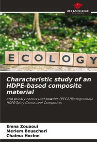 Produktbild: Characteristic study of an HDPE-based composite material