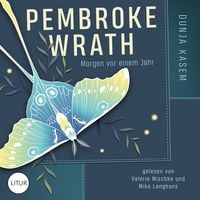 Produktbild: Pembroke Wrath - Morgen vor einem Jahr (2/2)