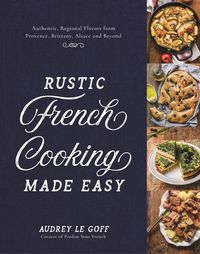 Produktbild: Rustic French Cooking Made Easy