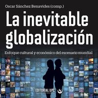 Produktbild: La inevitable globalizaci&oacute;n