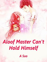 Produktbild: Aloof Master Can't Hold Himself