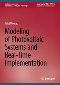 Produktbild: Modeling of Photovoltaic Systems and Real-Time Implementation