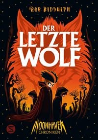 Produktbild: Moonhaven Chroniken. Der letzte Wolf