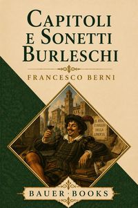 Produktbild: Capitoli e Sonetti Burleschi