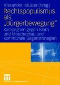 Produktbild: Rechtspopulismus als "B&uuml;rgerbewegung"