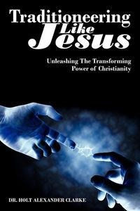 Produktbild: Traditioneering Like Jesus