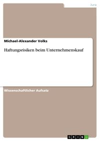 Produktbild: Haftungsrisiken beim Unternehmenskauf