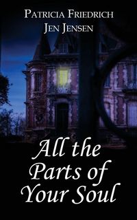 Produktbild: All the Parts of Your Soul
