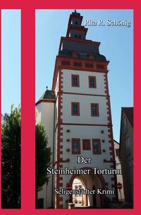 Produktbild: Seligenst&auml;dter Krimi / Der Steinheimer Torturm