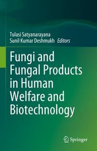 Produktbild: Fungi and Fungal Products in Human Welfare and Biotechnology