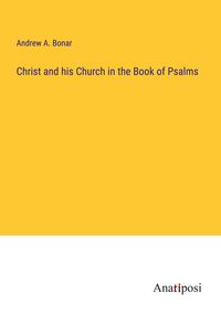 Produktbild: Christ and his Church in the Book of Psalms