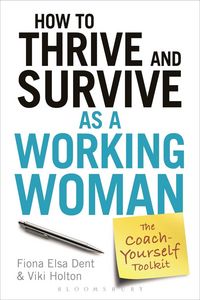 Produktbild: How to Thrive and Survive as a Working Woman