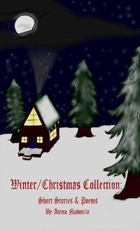 Produktbild: Winter/Christmas Collection: Short Stories & Poems