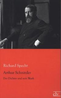 Produktbild: Specht, R: Arthur Schnitzler