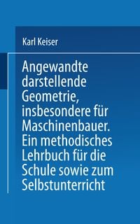 Produktbild: Angewandte darstellende Geometrie, insbesondere f&uuml;r Maschinenbauer