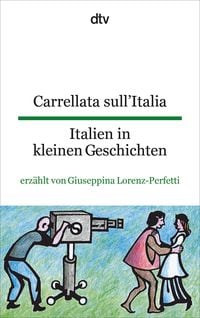 Bild vom Artikel Carrellata sull'Italia Italien in kleinen Geschichten vom Autor Giuseppina Lorenz-Perfetti
