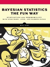 Bild vom Artikel Bayesian Statistics the Fun Way vom Autor Will Kurt