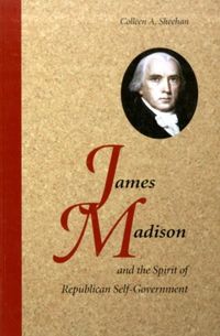 Produktbild: James Madison and the Spirit of Republican Self-Government