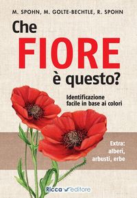 Produktbild: Che fiore &egrave; questo?