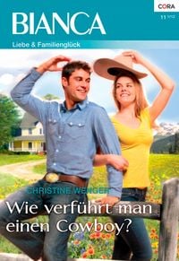 Produktbild: Wie verf&uuml;hrt man einen Cowboy?