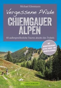 Produktbild: Vergessene Pfade Chiemgauer Alpen