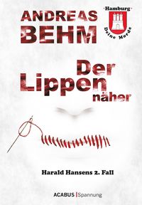 Produktbild: Hamburg - Deine Morde. Der Lippenn&auml;her