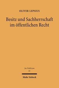 Produktbild: Besitz und Sachherrschaft im &ouml;ffentlichen Recht